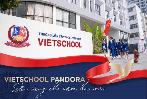 VIETSCHOOL PANDORA SẴN SÀNG CHO NĂM HỌC MỚI