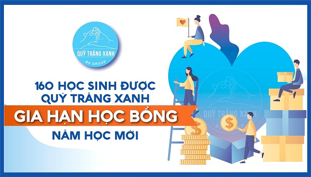 160 HỌC SINH ĐÃ ĐƯỢC QUỸ TRĂNG XANH GIA HẠN HỌC BỔNG NĂM HỌC MỚI